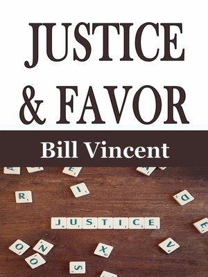 cover image of Justice & Favor